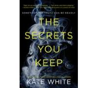 The Secrets You Keep (ebook)