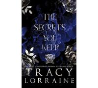 The Secrets You Keep: Special Print Edition