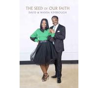 The Seed of Our Faith