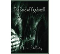 The Seed Of Yggdrasill