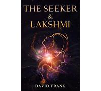 The Seeker and Lakshmi