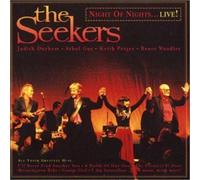 The Seekers - Night of Nights - Live