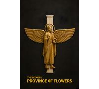 THE SEEKER'S PROVINCE OF FLOWERS