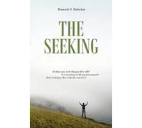 The Seeking: Seeking Spiritual Truths Over Three Days With Ramesh