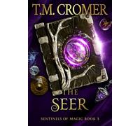 The Seer: 3 (Sentinels of Magic)