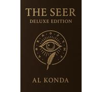 The Seer - Deluxe Edition: A Mythic Prophecy in 36 Cantos (THE MYTHICAL SCROLS)
