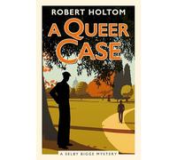 The Selby Bigge Mysteries – A Queer Case – Serie The Selby Bigge Mysteries Nº 1