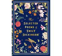 The Selected Poems of Emily Dickinson (8): Volume 8 (Timeless Classics)