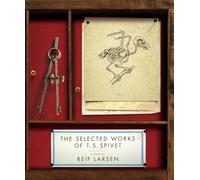 The Selected Works of T. S. Spivet [Idioma Inglés]
