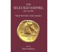 The Seleukid Empire 281-222 Bc (ebook)
