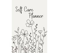 The Self-Care Reset: A Planner to Help You Recharge, Reflect, and Reclaim Your Well-Being
