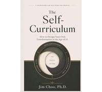 The Self-Curriculum: How to Design Your Own Transformation in the Age of AI