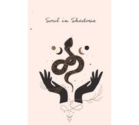 The Self-Discovery Journal: Reflect, Release, and Grow with Guided Shadow Work Prompts