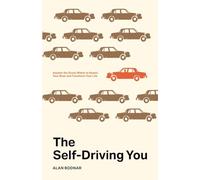 The Self-Driving You