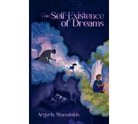 The Self-Existence of Dreams