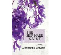 The Self-Made Saint