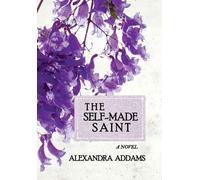 The Self-Made Saint