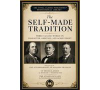 The Self-Made Tradition