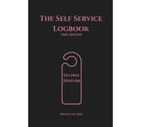 The Self Service Logbook: Her Edition