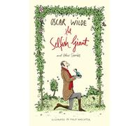 The Selfish Giant And Other Stories: Oscar Wilde (Alma Junior Classics)