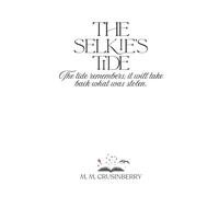 The Selkie's Tide (Whispers of Forgotten Fables)