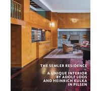 The Semler Residence: A Unique Interior by Adolf Loos and Heinrich Kulka in Pilsen