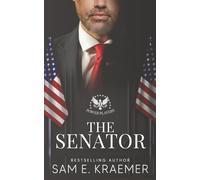 The Senator: The Lonely Heroes Series Spinoff (Power Players)