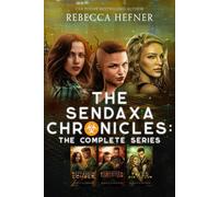 The Sendaxa Chronicles: The Complete Series