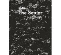 The Senior 2026 Planner (Notakr): Daily Agenda for Professionals - 15 minutes interval from 7:30 am to 10:00 pm - inclusive of to do and carry over lists and a notes section