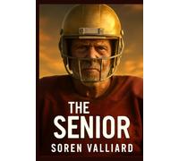 The Senior: Mike Flynt Story of Defying Age and Pursuing a Dream