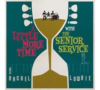 The Senior Service feat. Rachel Lowrie - A Little More Time With [10" VINYL] [Vinilo]