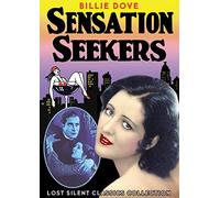 The Sensation Seekers (Silent) [USA] [DVD]