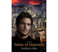 The Sense of Depravity: 7 (The Senses Series)