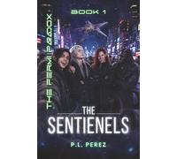 The Sentienels: The Fermi Paradox