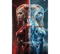 The Sentients: Battlefield Mind