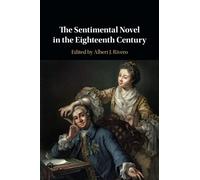 The Sentimental Novel in the Eighteenth Century