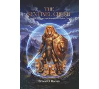 The Sentinel Creed: Leadership, Vigilance, and Responsibility Before Crisis