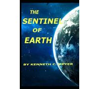 The Sentinel of Earth