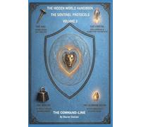 THE SENTINEL PROTOCOLS: VOLUME 3