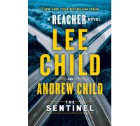 The Sentinel (Special Edition): A Reacher Novel (Jack Reacher)