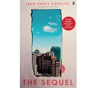 The Sequel: The follow up to the New York Times Bestselling The Plot: 'Insanely readable.' Stephen King