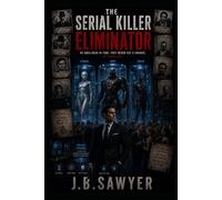 The Serial Killer Eliminator