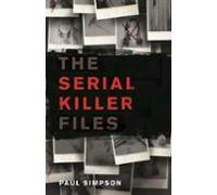 The Serial Killer Files (ebook)