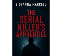 THE SERIAL KILLER’S APPRENTICE: Inside the Mind of Dean Corll and the Teenagers He Manipulated Into Murder
