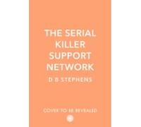 The Serial Killer Support Network (ebook)