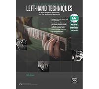 The Serious Guitarist: Left-Hand Techniques