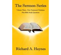 The Sermon Series Volume Three - New Testament Christians