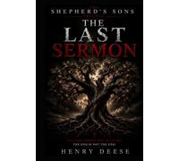 The Sermon: The shepherds sons trilogy (The Shepherd Trilogy)