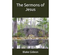 The Sermons of Jesus