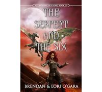 The Serpent and the Six